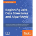 Beginning Java Data Structures and Algorithms