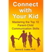 Connect with Your Kid: Mastering the Top 10 Parent-Child Communication Skills