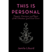 This Is Personal: Prayers, Devotions and Rants of the Christian Girl Next Door