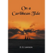 On a Caribbean Tide