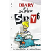 Diary of a Super Spy 6: Daylight Robbery