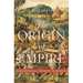The Origin of Empire: Rome from the Republic to Hadrian