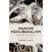 Naming Neoliberalism: Exposing the Spirit of Our Age