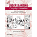 Understanding Everyday Australian - Book Two: A focus on spoken language with language reviews, exercises and answers