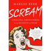 Scream: Chilling Adventures in the Science of Fear