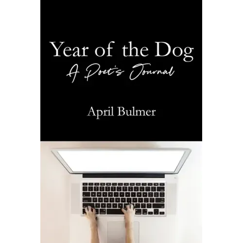 Year of the Dog A Poet's Journal