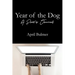 Year of the Dog A Poet's Journal