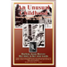 An Unusual Childhood: Growing up around Jardine, Montana - 1916 - ca 1930