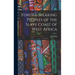 Yoruba-Speaking Peoples of the Slave Coast of West Africa