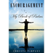 Encouragement: My Book of Psalms