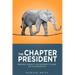 The Chapter President: Preparing Sorority and Fraternity Leaders for the Unexpected