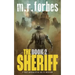 The Sheriff 2: A post-apocalyptic sci-fi western