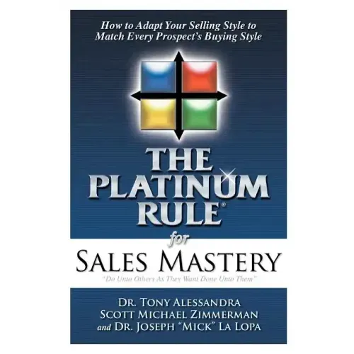 The Platinum Rule for Sales Mastery