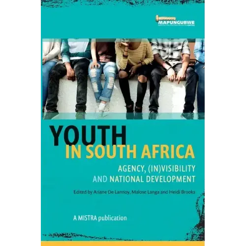 Youth In South Africa: (in)visibility and national development