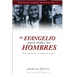 El Evangelio para todos los Hombres: Una Refutacion al Hipercalvinismo