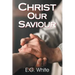 Christ Our Saviour