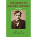The Works of Aleister Crowley Vol. 1