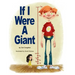 If I Were a Giant