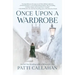 Once Upon a Wardrobe