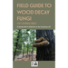 Field Guide to Wood Decay Fungi on Florida Trees