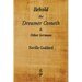 Behold the Dreamer Cometh and Other Sermons
