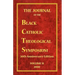 The Journal of the Black Catholic Theological Symposium Volume Two