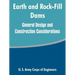 Earth and Rock-Fill Dams: General Design and Construction Considerations