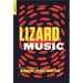 Lizard Music