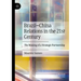 Brazil-China Relations in the 21st Century: The Making of a Strategic Partnership