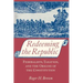 Redeeming the Republic: Federalists, Taxation, and the Origins of the Constitution