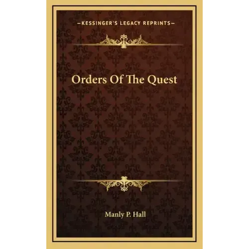 Orders of the Quest