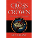 The Cross and The Crown
