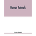 Human animals