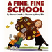 A Fine, Fine School