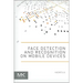 Face Detection and Recognition on Mobile Devices