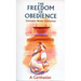 The Freedom of Obedience: Carthusian Novice Conferences Volume 172