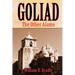 Goliad: The Other Alamo