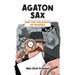 Agaton Sax and the Colossus of Rhodes