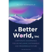 A Better World, Inc.: Corporate Governance for an Inclusive, Sustainable, and Prosperous Future