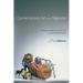 Contemporary Art and Memory: Images of Recollection and Remembrance