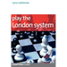 Play the London System