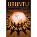 Ubuntu: Journal of Conflict and Social Transformation: Vol 1, Number 1-2, 2012