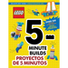 Lego(r) Books. 5-Minute Builds/Proyectos de 5 Minutos