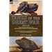 Tanks in the Great War, 1914-18: the Development of Armoured Vehicles and Warfare