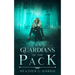 Guardians of the Pack: An Urban Fantasy Novel