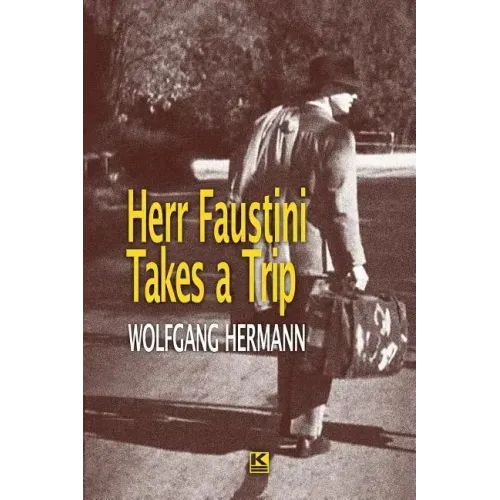 Herr Faustini Takes a Trip
