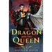 The Dragon and the Queen