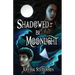 Shadowed By Moonlight