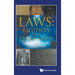 Laws: Rigidity and Dynamics