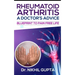 RHEUMATOID ARTHRITIS - A DOCTOR's ADVICE: Blueprint to Pain Free Life